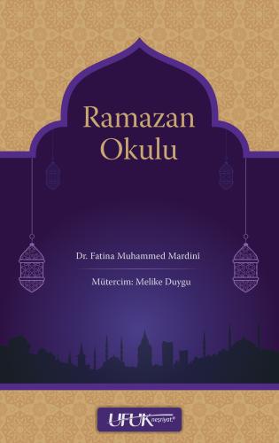 شهر رمضان مدرسة تركي - Ramazan Okulu أ.د. فاتنة مارديني